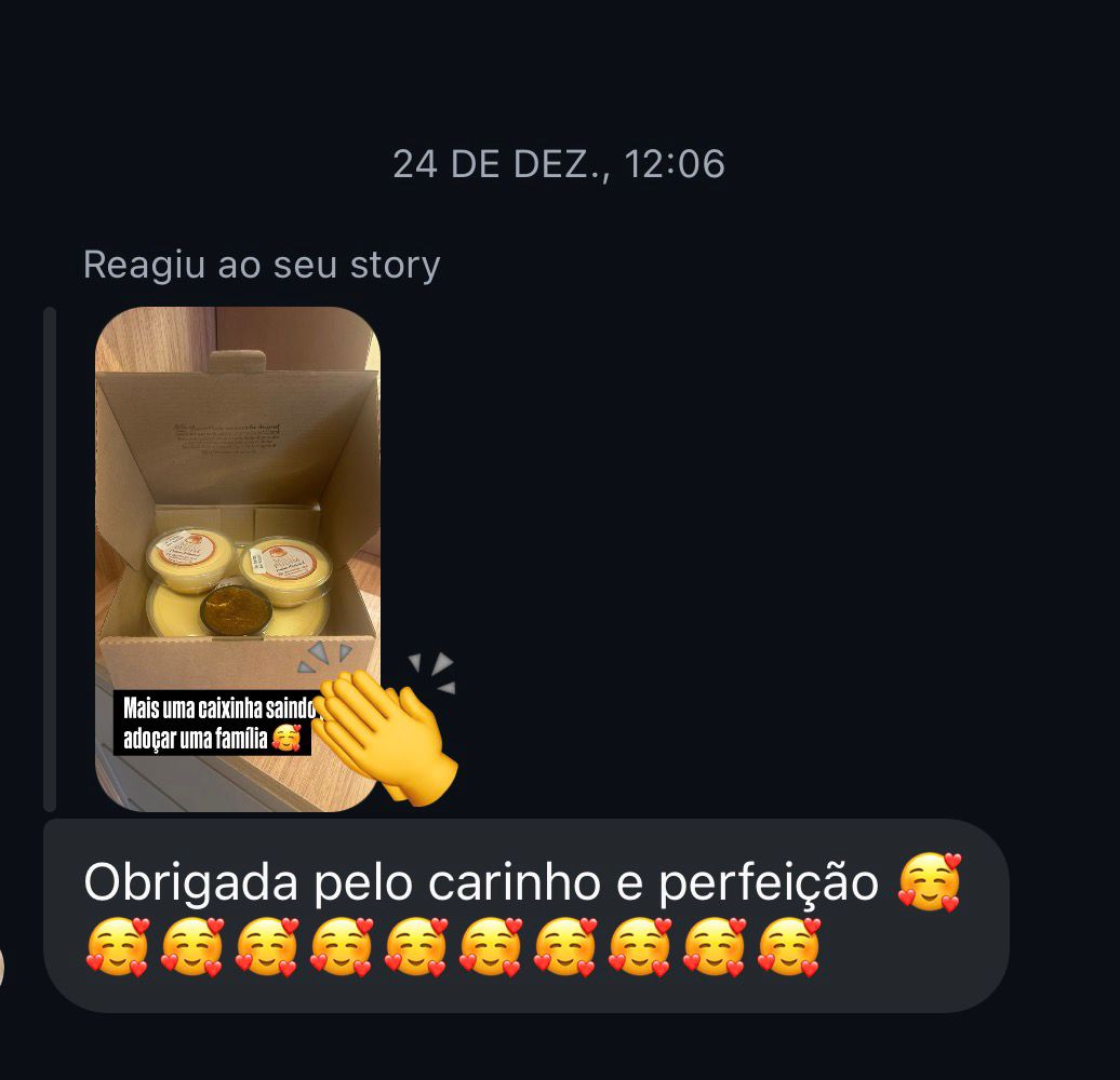 Reação a story no Natal: foto da caixa com pudins e mensagem 'Obrigada pelo carinho e perfeição 🥰'